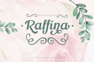 Raffina: A Script Font That Sparks Campaign Clarity